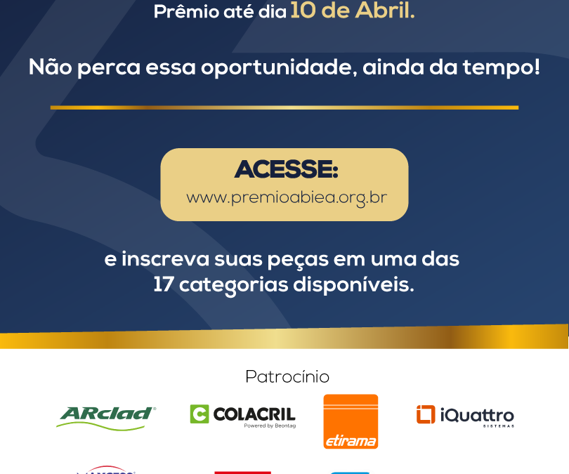 Prorrogadas as inscrições para o Prêmio ABIEA